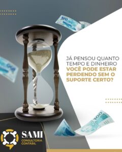 Já Pensou Quanto Tempo e Dinheiro Você Pode Estar Perdendo Sem o Suporte Certo?